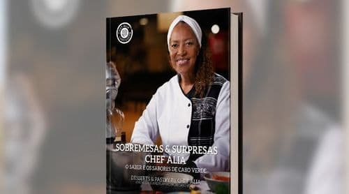 Livro de sobremesas da chef cabo-verdiana Ália dos Santos apresentado sábado em Lisboa
