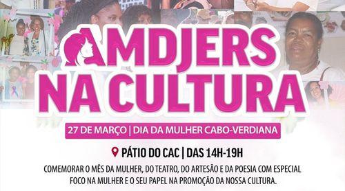 Boa Vista: Câmara Municipal promove actividade “Amdjers na Cultura” para assinalar Dia da Mulher Cabo-verdiana