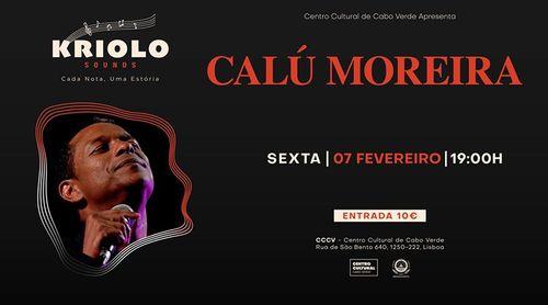 Portugal: CCCV recebe Calú Moreira em concerto intimista no âmbito do projecto “Kriolo Sounds”