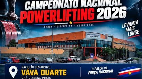 Powerlifting: Cidade da Praia acolhe campeonato nacional com atletas de quatro regiões desportivas