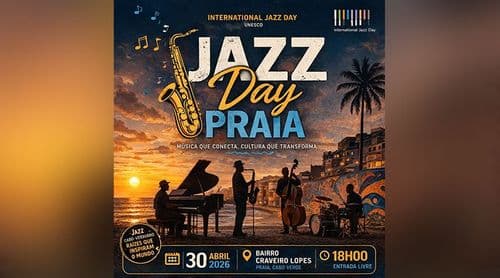 Praia: Bairro Craveiro Lopes acolhe festival de jazz com sete grupos no Dia Internacional