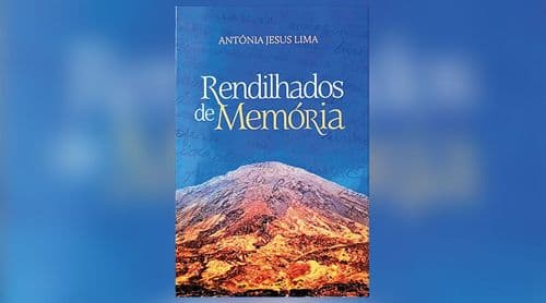 São Vicente: Livro "Rendilhados de Memória" será apresentado hoje no Centro Cultural do Mindelo