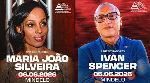 São Vicente: Ivan Spencer e Maria João Silveira apresentam 15.ª edição da gala CVMA