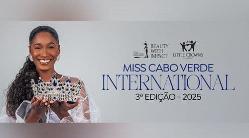 Abertas inscrições para terceira edição do Miss Cabo Verde International