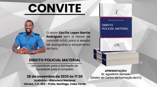 Cecílio Rodrigues apresenta livro sobre “Direito Policial Material” na Praia
