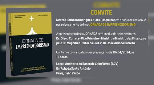 Marcos Rodrigues e Luís Rasquilha apresentam esta tarde  livro “Jornada de empreendedorismo”