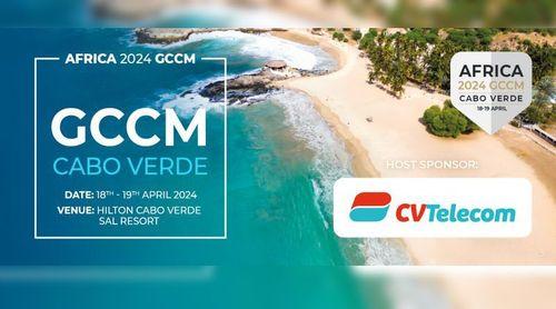 CVTelecom acolhe no Sal o Africa 2024 GCCM para debater  futuro da indústria