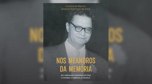 Portugal: Rosa de Porcelana Editora dá à estampa livro sobre a vida do médico Hermano Fermino de Pina