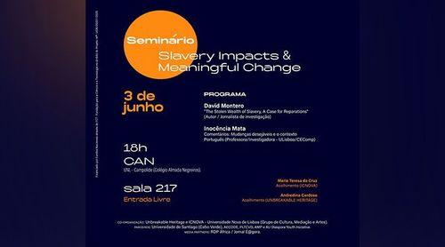 Portugal: US junta-se ao ICNOVA e Unbreakable Heritage na realização do seminário sobre impactos da escravidão 