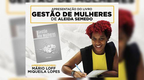 Aleida Semedo apresenta livro “Gestão de Mulheres” aos santacatarinenses