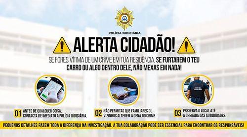 Polícia Judiciária alerta cidadãos para preservarem locais de crime em caso de furto ou invasão domiciliar